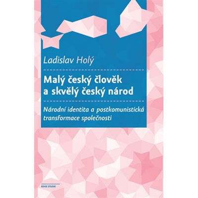 Malý český člověk a skvělý český národ