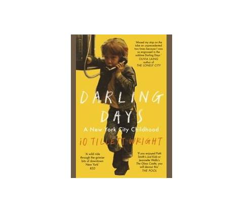 Darling Days - iO Tillett Wright