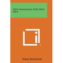 New Mansions for New Men Rudhyar DanePaperback