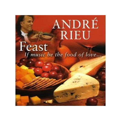 Rieu André - Andres Choice:feast CD