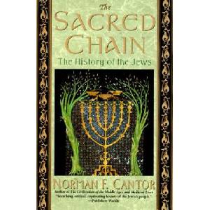 Sacred Chain: a History of the Jews | Norman F. Cantor (ISBN: 9780060926526)