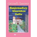 Knihy Tajomstvo Thornton Hallu - Gwyneth Reesová