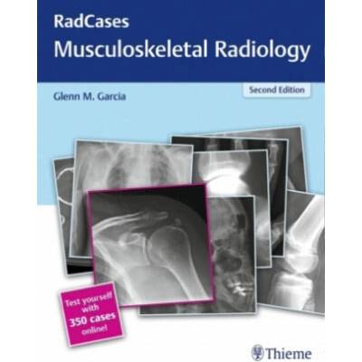 RadCases Q&A Musculoskeletal Radiology | Glenn M. Garcia