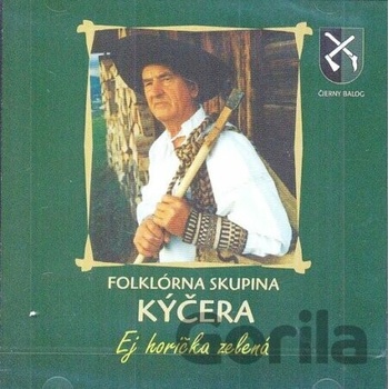 KYCERA: EJ HORICKA ZELENA CD