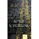 Apríl v Berlíne