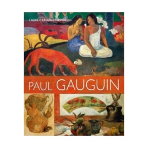 PAUL GAUGUIN | Laure-Caroline Semmer (ISBN: 9782035936271)