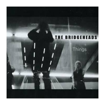 The Bridgeheads - Things CD