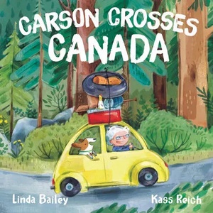 Carson Crosses Canada | Kass Reich (ISBN: 9780735266353)