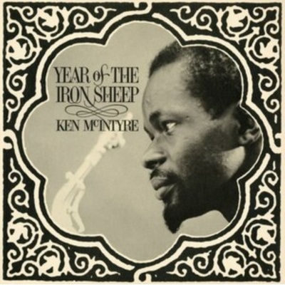 KEN MCINTYRE - Year Of The Iron Sheep LP
