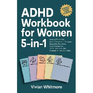 ADHD Workbook for Women 5-in-1 | Vivian Whitmore (ISBN: 9781968553128)