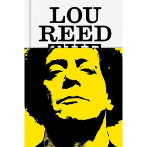 Lou Reed: The King of New York (ISBN: 9780374193393)