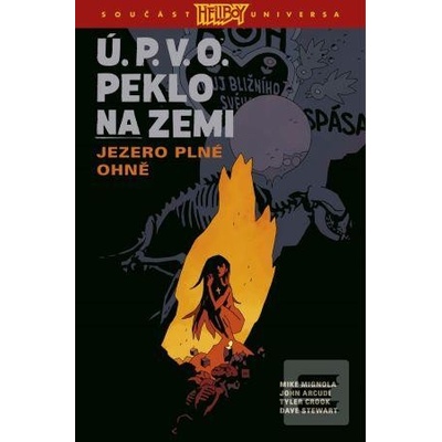 Ú.P.V.O. Peklo na zemi 8… (Mike Mignola)