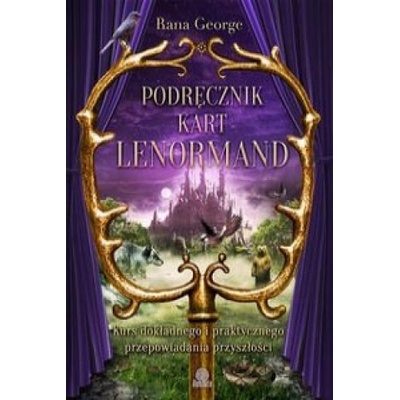 Podrecznik kart Lenormand | Rana George