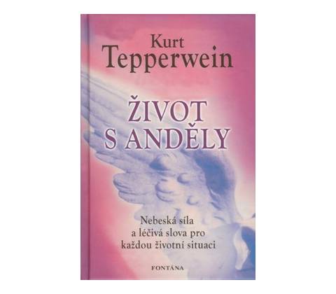 Život s anděly