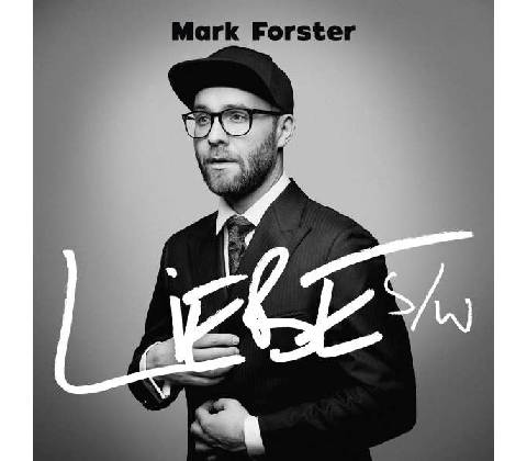 Liebe S/W - Mark Forster CD