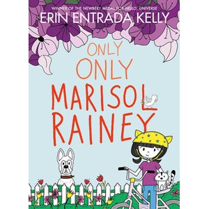 Only Only Marisol Rainey | Erin Entrada Kelly (ISBN: 9780062970480)