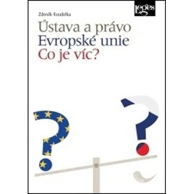 Ústava a právo Evropské unie