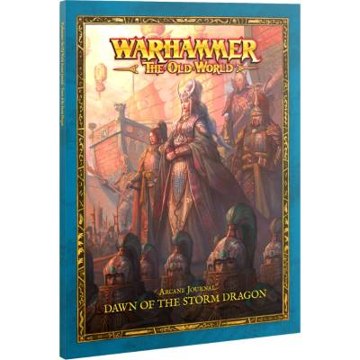 Games Workshop Arcane Journal: Dawn of the Storm Dragon (06-211)