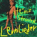 Heinz Strunk - Lernieder CD