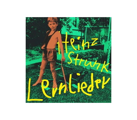 Heinz Strunk - Lernieder CD
