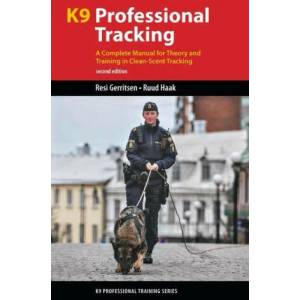 K9 Professional Tracking | Ruud Haak (ISBN: 9781550599121)