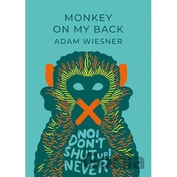 Monkey on back - Adam Wiesner