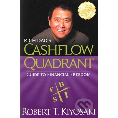 Rich Dad's Cashflow Quadrant - R. Kiyosaki