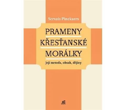 Prameny křesťanské morálky