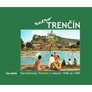 Trenčín - retro