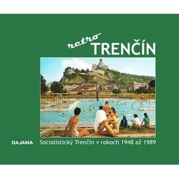 Trenčín - retro