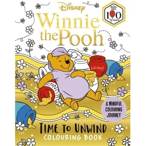 Disney Winnie the Pooh - Time to Unwind Colouring Book (ISBN: 9781835873793)