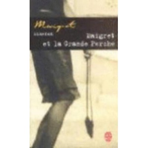 Maigret et la grande perche | Georges Simenon (1992)