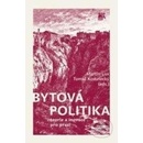Knihy Bytová politika - Martin Lux, Tomáš Kostelecký