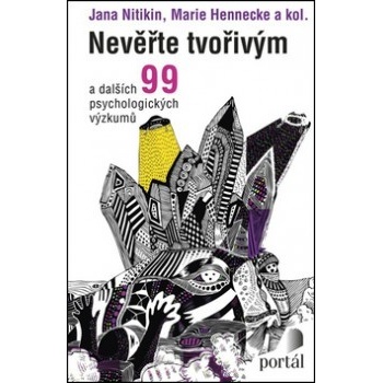 Nevěřte tvořivým