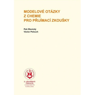 Modelové otázky z chemie pro přijímací zkoušky
