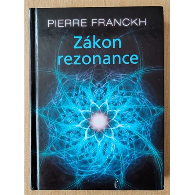 ANAG Zákon rezonance - Pierre Franckh