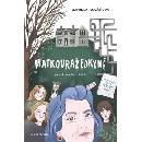 Matkovražedkyně - Daniela Kovářová