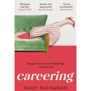 Careering | DAISY BUCHANAN (ISBN: 9780751580235)