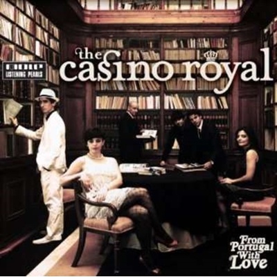 The Casino Royal - From Portugal With Love