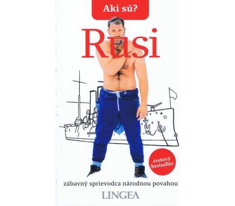 Akí sú? Rusi