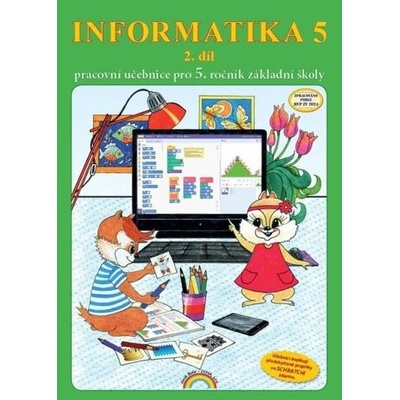 Informatika 5 / 2 díl - pracovní učebnice
