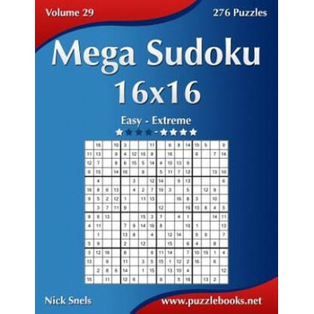Image 1 of Mega Sudoku 16x16 - Easy to Extreme - Volume 29 - 276 Puzzles