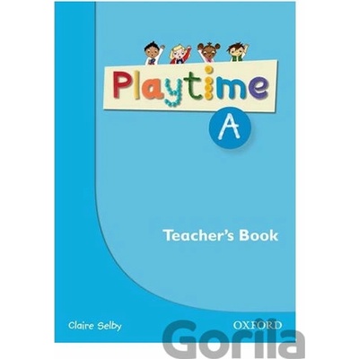 Playtime A Teacher's Book Selby C.