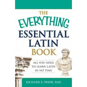 Everything Essential Latin Book | Richard E. Prior (ISBN: 9781440574214)