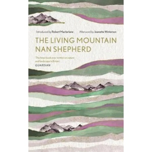 Living Mountain (ISBN: 9781786897350)