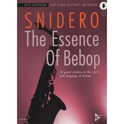 The Essence of Bebop + Audio Online altový saxofon 10 skvělých etud pro hru a improvizaci – Hledejceny.cz