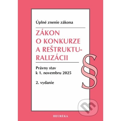 Zákon o konkurze a reštrukturalizácii. - Heuréka