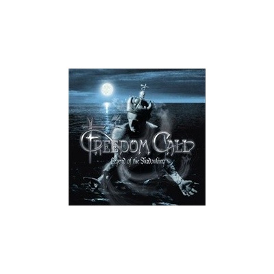 FREEDOM CALL - LEGEND OF THE SHADOWKING (1CD)