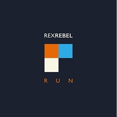 REX REBEL - RUN CD
