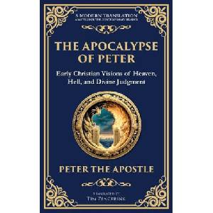 The Apocalypse of Peter | Tim Zengerink (ISBN: 9781804216101)